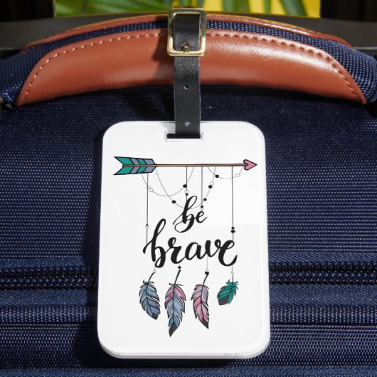 Boho be Brave Motivatie Dreamweaver Aanmoediging Bagagelabel (Voorkant Insitu 2)