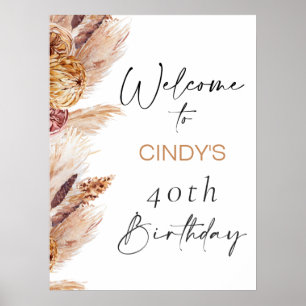 Boho Bloemen Pampas 40e Verjaardag Welkomstbord Poster