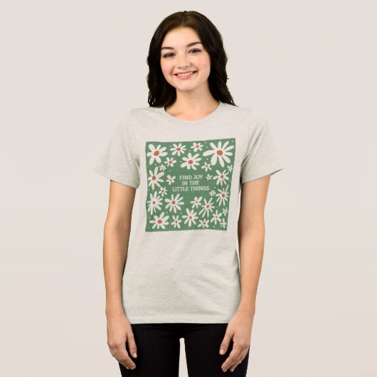 Boho Bloemige Citaten Tri-Blend T-shirt (Voorkant volledig)