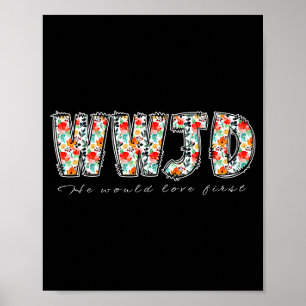 Boho Bloemstuk Wwjd Hij Zou Van Eerst Christelijk Poster