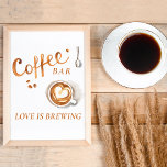 Boho Bridal Brunch - Coffee Bar Sign Poster<br><div class="desc">Elegante en minimalistische boho bridal-uitnodiging met koffiekleurtoon. Gemakkelijk .</div>