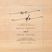 Boho Chic Uniek Clear Acryl We Do Wedding Uitnodigingen (Voorkant)