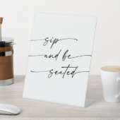 Boho Chic Zwart-wit Sip Be Seated Wedding Reclamebord Met Voetstuk (Insitu)