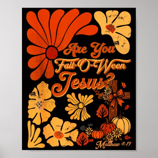 Boho Christian Fall Thanksgiving Are You Fall-o-we Poster (Voorkant)