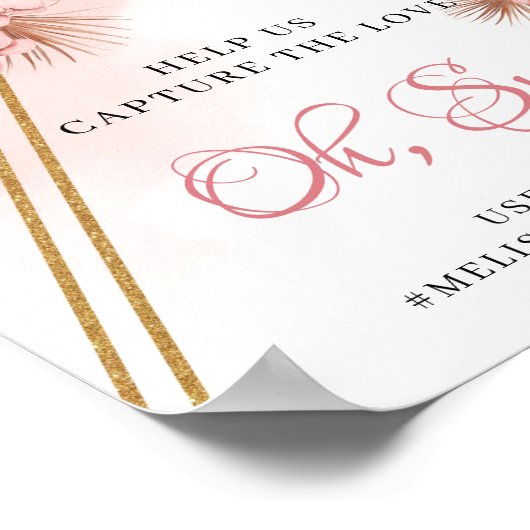 Boho Dried Palm Leaves Blush Flowers Oh Snap Sign Poster (Hoek)
