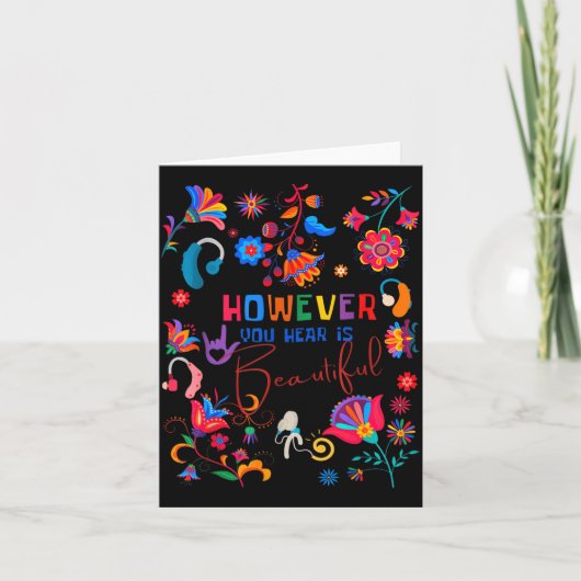 Boho Floral However You Hear Is Beautiful Asl Deaf Kaart (Voorkant)