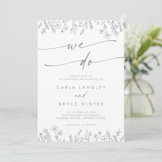 Boho Gray Calligraphy Wildflower We Do Wedding Kaart (Staand voorkant)