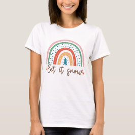 Boho "Laat het sneeuwen" regenboog | T-shirt
