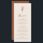 Boho minimalist Botanicals Terracotta Wedding Menu<br><div class="desc">Voeg deze klantgerichte botanische minimalistische menukaarten aan de lijst van uw gebeurtenis toe. Hij heeft een moderne bloemetjeslijn met een witte kalligrafie. Pas deze boho menukaart aan door namen,  datums en maaltijdkeuzen toe te voegen. Deze terracotta menukaart is perfect voor bruiloften,  baby showers,  vrijgezellenfeesten,  verjaardagen,  en nog veel meer.</div>