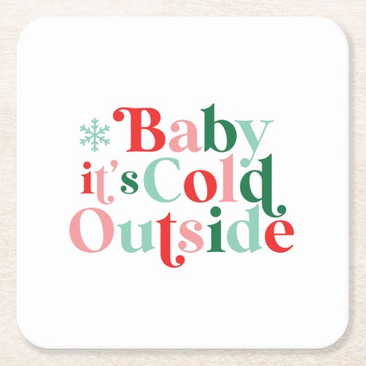 Boho Modern Font Baby Het is koud buiten Kerstmis Kartonnen Onderzetters (Voorkant)