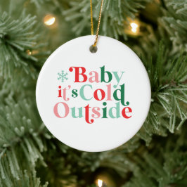 Boho Modern Lettertype Baby It's Cold Outside Kers Keramisch Ornament