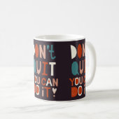Boho Motivatie Mok Niet stoppen Je kunt het doen (Voorkant rechts)