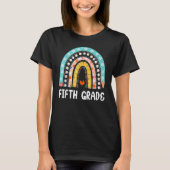 Boho Rainbow Fifth Grade Student Teacher Back To S T-shirt (Voorkant)