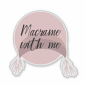 Boho Regenboog Macrame Roze Schrift Lettering Sticker (Voorkant)