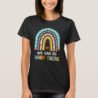 Boho Regenboog We Kunnen Moeilijke Dingen Leraar T T-shirt