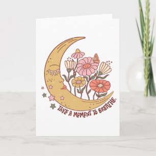 Boho Retro Bloemen Maan Zomer Vibe Neem een moment Kaart