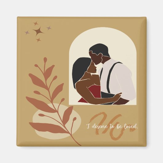 Boho Romance Ik verdien het om geliefd te zijn Magneet (Voorkant)