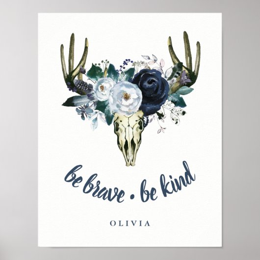Boho Skull en Blue Peonies | Wees moedig, wees aar Poster (Voorkant)