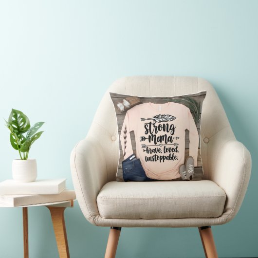 Boho Strong Mama: Brave Loved Unstoppable Kussen (Stoel)