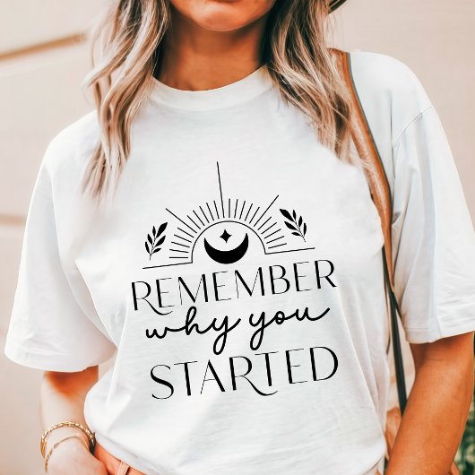 Boho weet nog waarom je Motivatie begon Tri-Blend Shirt