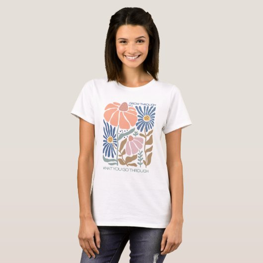 Boho Wildflowers met Inspirerend Quote T-shirt (Voorkant volledig)