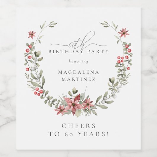 Boho Winter Greenery Red Floral 60e verjaardag Wijn Etiket (Enkel label)