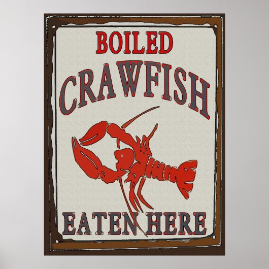 Boiled Crawfish Eaten hier Poster (Voorkant)