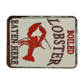 Boiled Lobster Eaten hier Magneet (Horizontaal)
