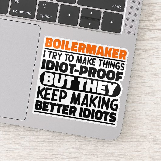 Boilermaker Ik probeer het grappig te maken Quote  Sticker (Detail)