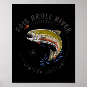 Bois Brule Rivier Wisconsin Fly Fishing Souvenir B Poster