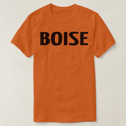 Boise heeft me opgevoed t-shirt (Design voorkant)