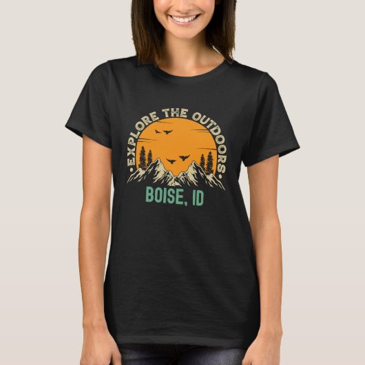 Boise Idaho  Explore The Outdoors T-shirt (Voorkant)