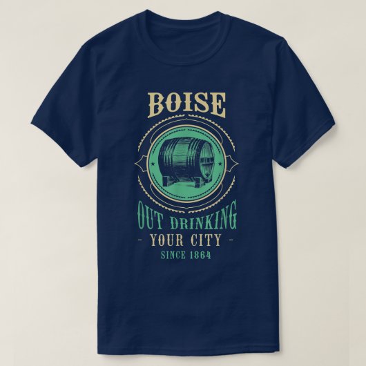Boise Outdrinking, sinds 1864 Idaho Craft Beer ID T-shirt (Design voorkant)