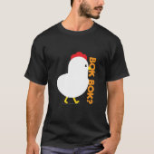 Bok Bok? T-shirt (Voorkant)