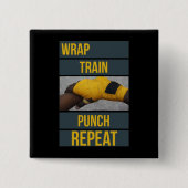 Boksen Boxer Training Quote Wrap Trein Herhalen Vierkante Button 5,1 Cm (Voorkant)