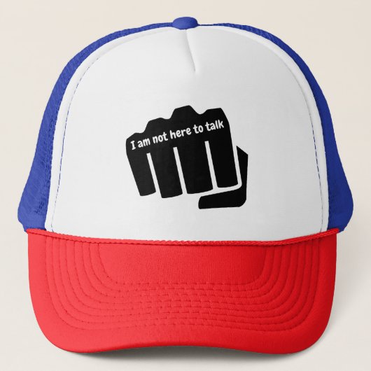 Boksen, ik ben hier niet om te praten trucker pet (Voorkant)
