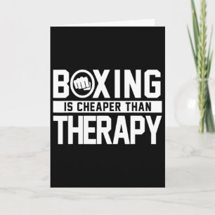 Boksen is goedkoper dan therapie Kickboksen Quote Kaart