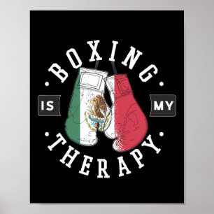 Boksen is mijn therapie Mexico Bokshandschoen Mexi Poster