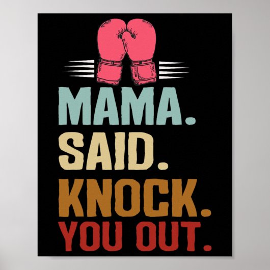 Boksen Kickboksen Mama zei dat je Moederdag moet s Poster (Voorkant)