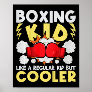 Boksen Kind als een gewoon Kind maar koeler - Boxe Poster