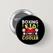 Boksende Kid Als Een Gewone Kid Maar Cooler - Boxe Ronde Button 5,7 Cm (Voorkant /achterkant)