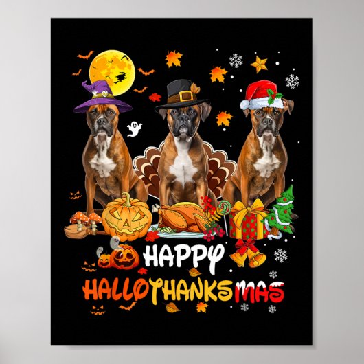 Bokser Dog Happy Halloween Thanksgiving Merry Chri Poster (Voorkant)