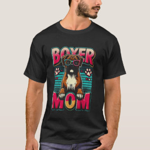 Bokser Moeder Grappige Boxer Hond Dier Voor Vrouwe T-shirt