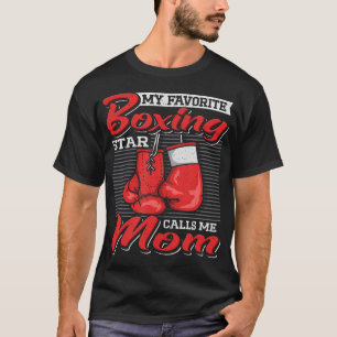 Bokser Moeder Mijn Favoriete Bokser Noemt Me Moede T-shirt