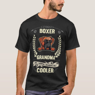 Bokser Oma Als Een Gewone Oma Alleen Koeler T-shirt