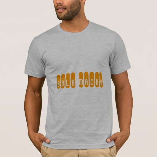 Bola Macho T-shirt (Voorkant)