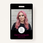 Bold Black and Hot Pink Photo Badge (Voorkant)