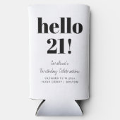 Bold Black and White Modern 21st Birthday Custom Seltzer Blikjeskoeler (Voorkant)