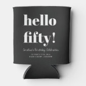 Bold Black Modern 50th Birthday Custom Koelbox Blikjeskoeler (Voorkant)