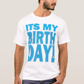 Bold Blue It's My Birthday Design T-shirt (Voorkant)